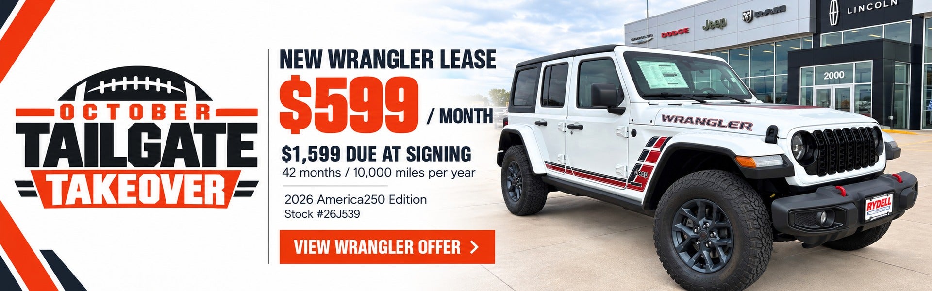 View the 2026 Jeep Wrangler America250 Edition lease: $599 p